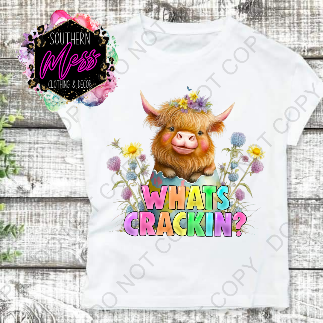 What's Crackin? Cow Tee
