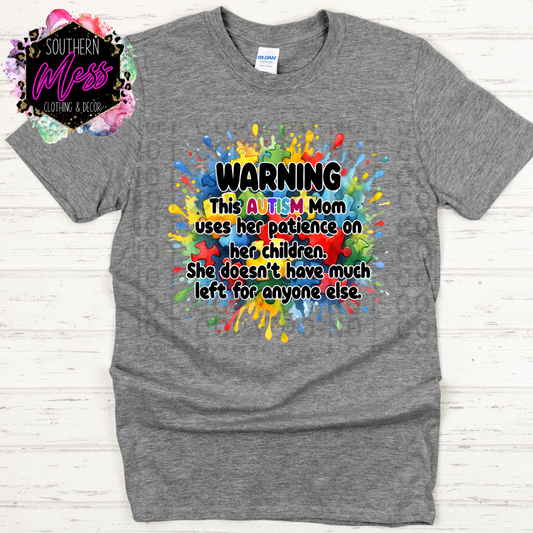 Autism Mom Patience Tee