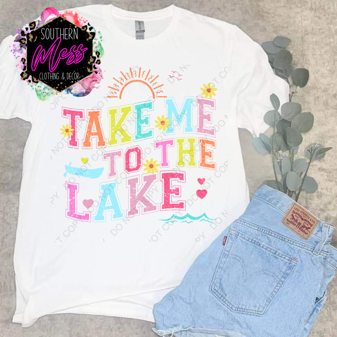 Take Me To The Lake Tee