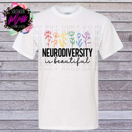 Neurodiversity is Beautiful Tee