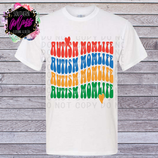 Autism Mom Life Tee