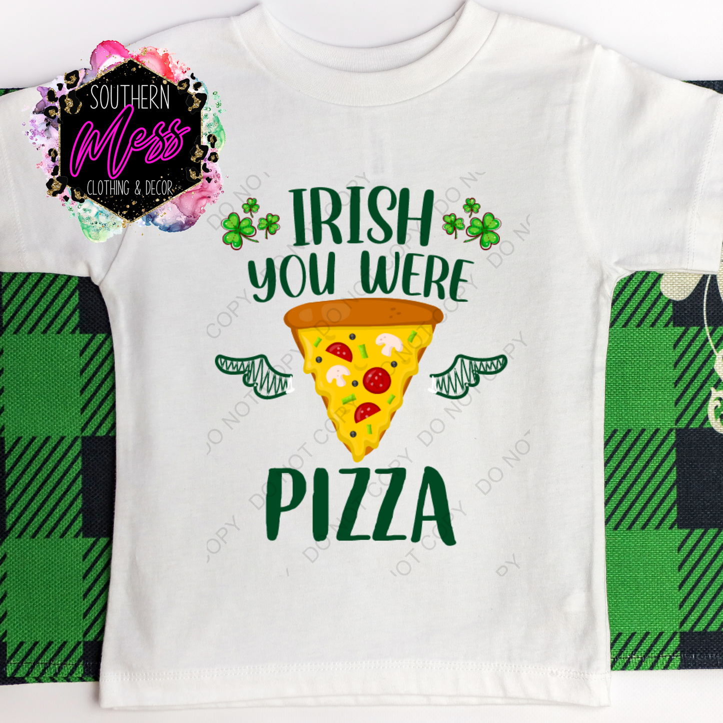 Irish You Were Pizza Tee