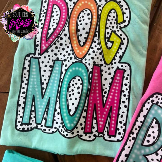 Dog Mom Neon Dotted Tee