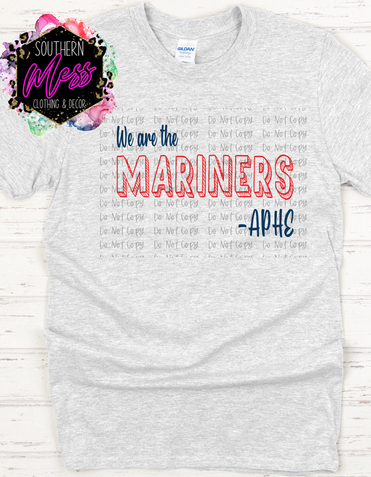 We are the Mariners Amy Parks Elementary Tee